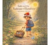 Leo and the Suitcase of Sunshine