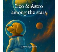 Leo & Astro among the stars