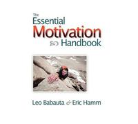 Leo Babauta Eric Hamm The Essential Motivation Handbook (Tascabile)