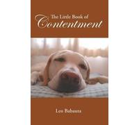 Leo Babauta The Little Book of Contentment (Tascabile)