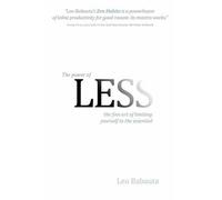 Leo Babauta The Power Of Less (Copertina rigida)