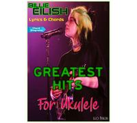 Leo Baeza Billie Eilish Greatest Hits - Lyrics & Chords (Tascabile)