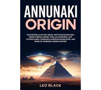 Leo Black Annunaki Origin (Tascabile)