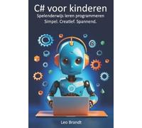 Leo Brandt C# voor kinderen (Tascabile)