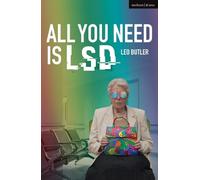 Leo Butler All You Need is LSD (Tascabile) Modern Plays
