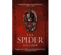 Leo Carew The Spider (Tascabile) Under the Northern Sky