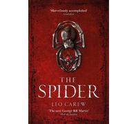 Leo Carew The Spider (The UNDER THE NORTHERN SKY Series, Book 2) (Tascabile)