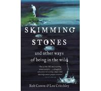 Leo Critchley Rob Cowen Skimming Stones (Tascabile)