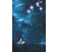Leo - Cuaderno del Corazón Radiante: Inspirado en El sabio y los misterios del cielo
