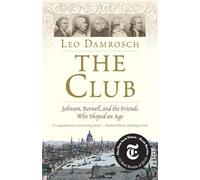 Leo Damrosch The Club (Tascabile)