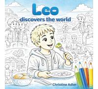Leo Discovers the World: A Gentle Coloring Book with Everyday Scenes for Children
