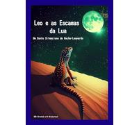 Leo e as Escamas da Lua: Um Conto Silencioso do Gecko-Leopardo