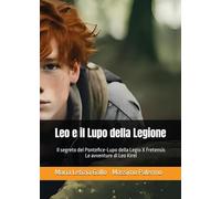 Leo e il lupo della legione