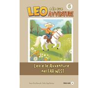 Leo e le avventure nel far West