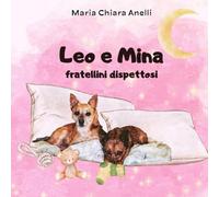 Leo e Mina fratellini dispettosi