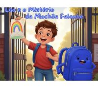 Léo e o Mistério da Mochila Falante