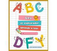 Leo el explorador aprende a leer: Comprensión lectora con historias y actividades para niños de 5 a 6 años