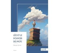 Léo et le pouvoir des mots