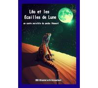 Léo et les Écailles de Lune: un conte paisible du gecko léopard