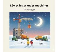 Léo et les grandes machines - Aventures