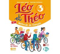 LEO ET THEO 3 LIVRE DE L'ELEVE (A2.1) ANDALUCIA