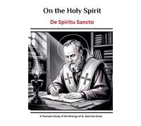 Leo Eusebius On the Holy Spirit (De Spiritu Sancto) (Tascabile)