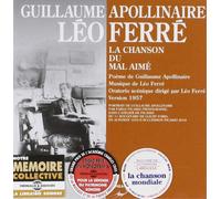 Leo Ferré Guillaume Apollinaire: La Chanson Du Mal Aime (CD) Album