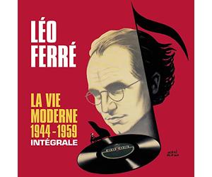 Leo Ferre - Integrale 1944-1959 / La Vie Moderne Coffret 14 Cd