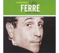 Leo Ferre - Leo Ferre - Les Indispensables De.........