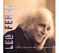 Leo Ferre - Les Vieux Copains