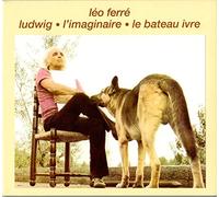 Leo Ferre - Ludwig-L'Imaginaire-Le