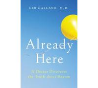Leo Galland Already Here (Tascabile)