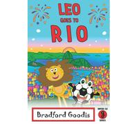 Leo goes to Rio: A Children's Book Adventure in Rio de Janeiro