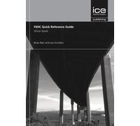 Leo Grutters Brian Barr FIDIC Quick Reference Guide: Silver Book (Tascabile)
