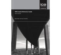Leo Grutters Brian Barr FIDIC Quick Reference Guide: Silver Book (Tascabile)
