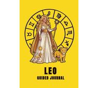 Leo Guided Journal: A Shadow Work Diary | 6x9 Lined pages Astrology Notebook for Self-Discovery with Zodiac Traits, Self Reflection Prompts, Coloring Page , Manifestation & Goal Setting Pages.