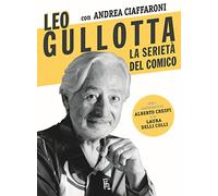 Leo Gullotta, la serietà del comico