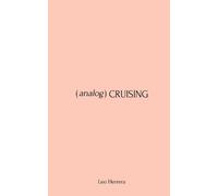 Leo Herrera Analog Cruising (Tascabile)