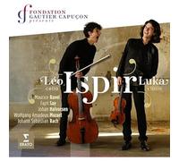 Léo Ispir Fondation Gautier Capuçon Présente Léo Ispir & Luka Ispir (CD) Album