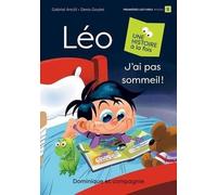 Léo. J'ai pas sommeil !