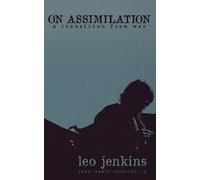 Leo Jenkins On Assimilation (Tascabile)