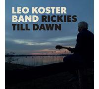Leo Koster Band - Rickies Till Dawn