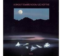 Leo Kottke - Shout Towards Noon