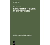 Leo Kreutzer Erkenntnistheorie Und Prophetie (Copertina rigida)