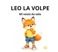 Leo la volpe: mi vesto da solo: 4