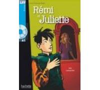 Leo Lamarche Remi et Juliette - Livre + downloadable audio (Tascabile)