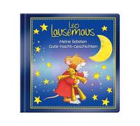 Leo Lausemaus - Meine liebsten Gute-Nacht-Geschichten