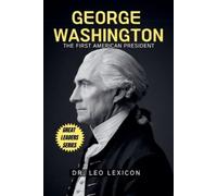 Leo Lexicon George Washington (Tascabile)