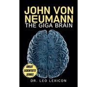 Leo Lexicon John Von Neumann (Tascabile)