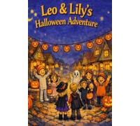 Leo & Lily's Halloween Adventure: Leo & Lily's Adventures